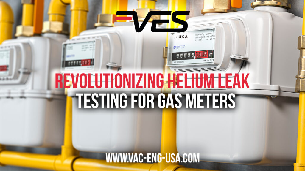 Helium Leak Testing for Gas Meters